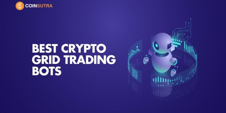 8 Best Crypto Grid Trading Bots Apps (Make Automated Money)
